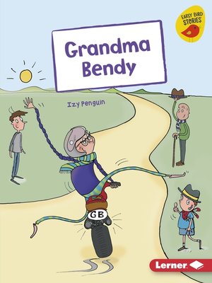 cover image of Grandma Bendy